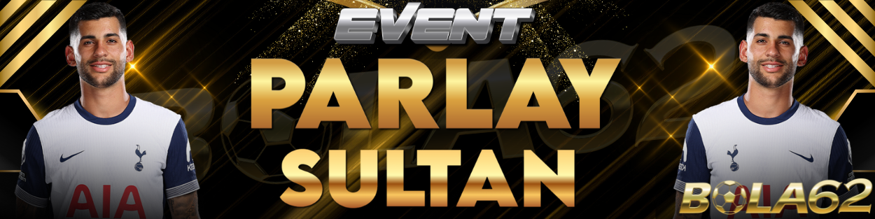 EVENT SULTAN BOLA62
